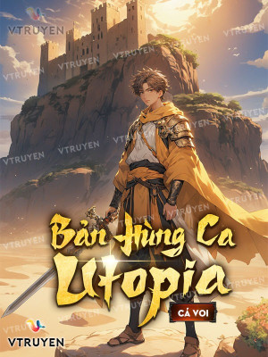 Bản Hùng Ca Utopia